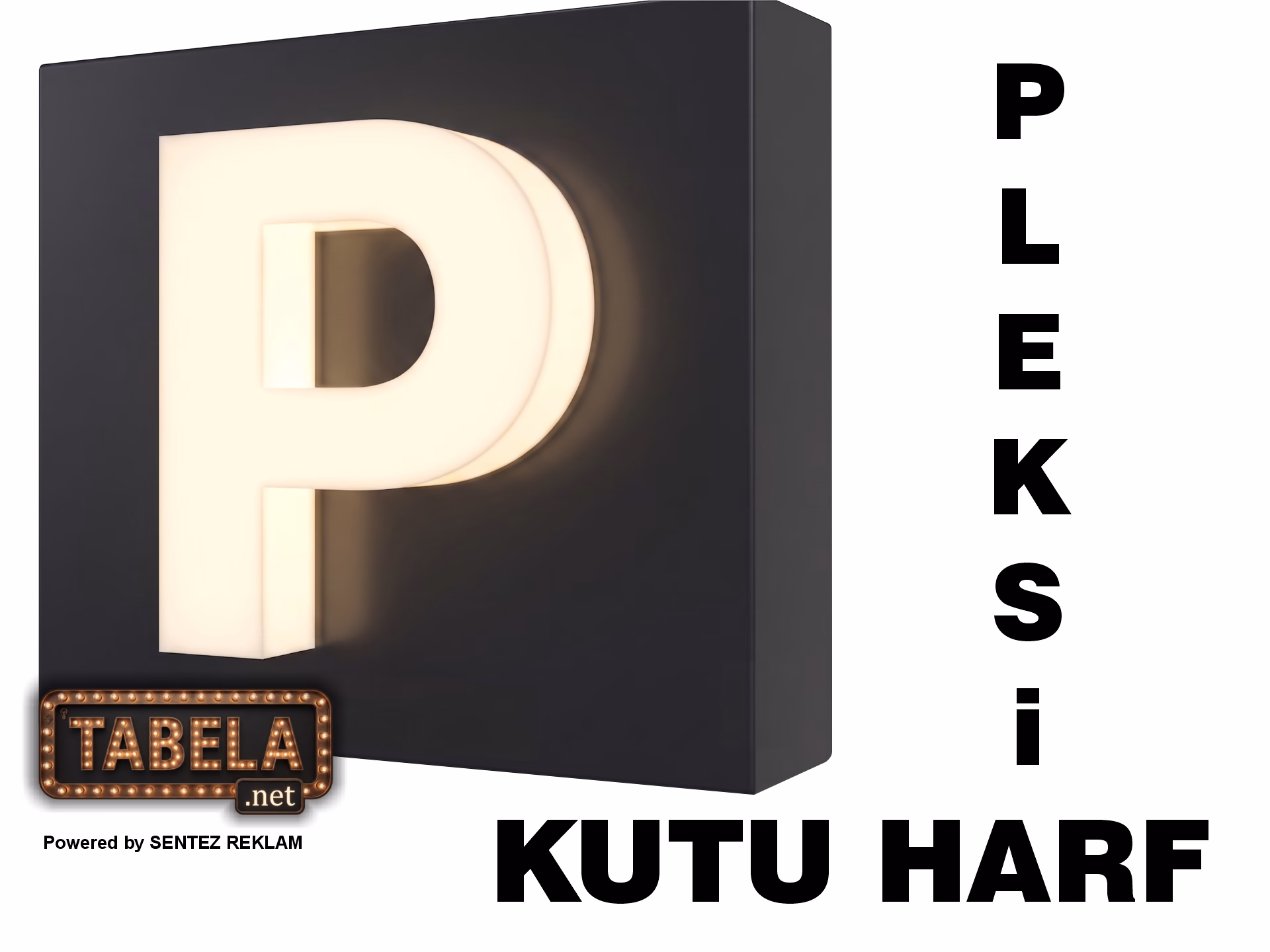 Sentez Reklam tarafından üretilen 2700K sıcak ışıklı önü ve yanı pleksi kutu harf P harfi örneği